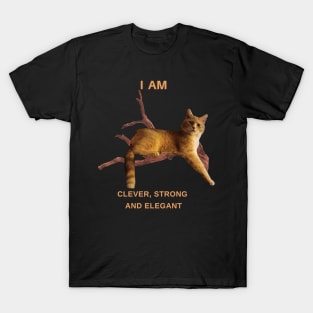 Cat Lover Gfts.  I Em Clever,  Strong and Elegant. T-Shirt